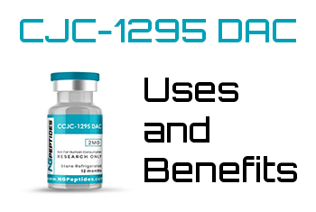 CJC-1295 DAC uses and benefits